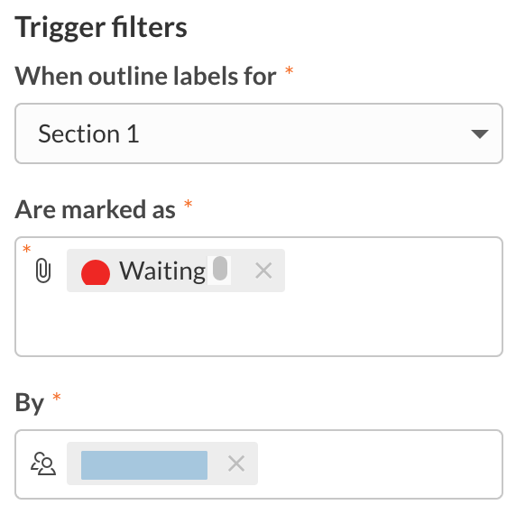 Outline label change trigger filters