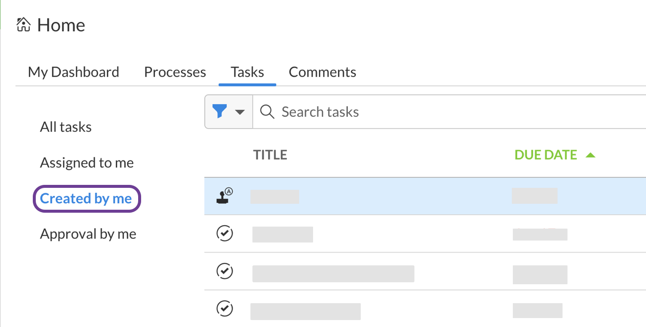 select Created by me from the home menu to see the tasks you created