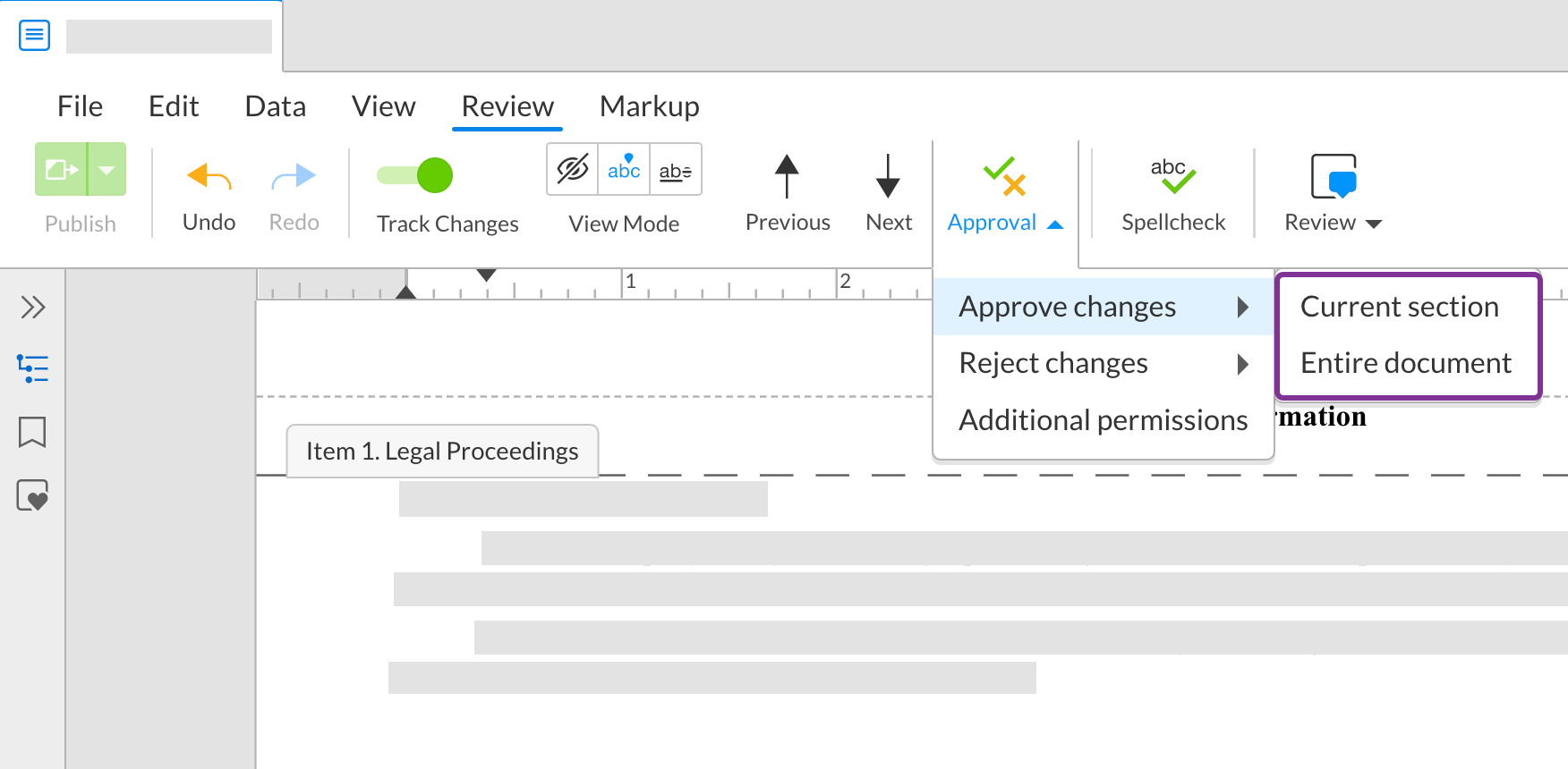 You can approve or reject changes in the current section or the entire document