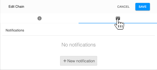 Notifications tab for Edit chain