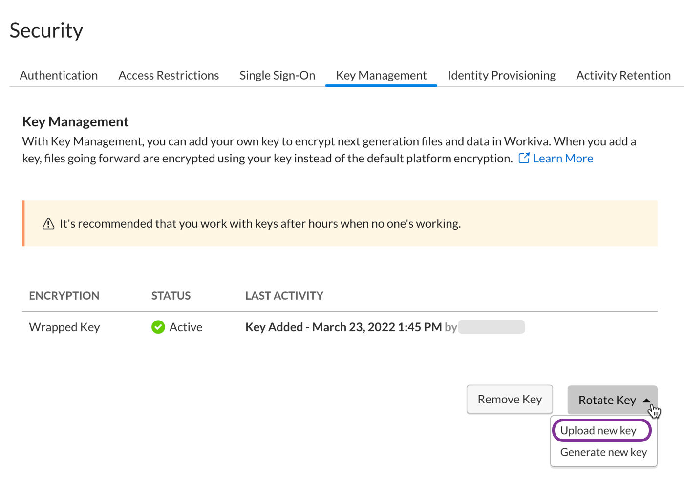 click Rotate Key and select Upload new key from the drop-down