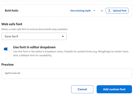 Add custom font panel showing the Web safe font selector and Use font in editor dropdown toggle