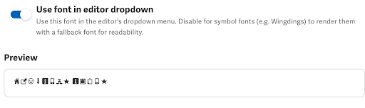 Editor font dropdown with Use font in editor dropdown enabled, showing the font rendered in its own typeface