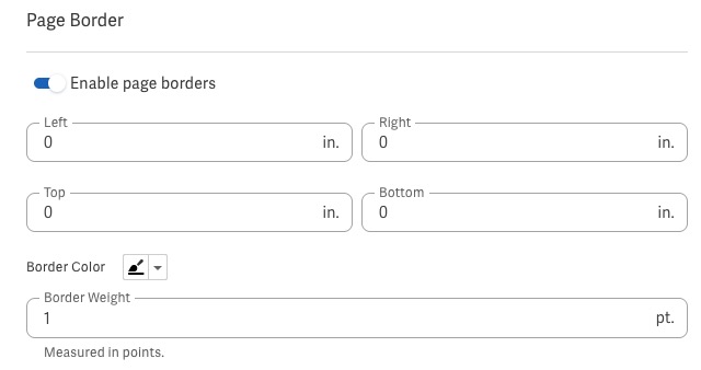 Enable page borders to adjust size, weight, and color of borders
