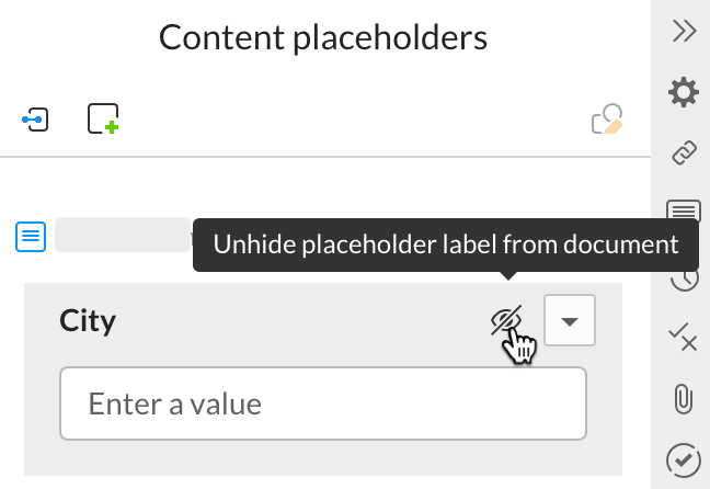 Hover over the placeholder in the panel and click the unhide icon